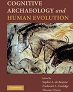 Book cover for "Cognitive Archaeology and Human Evolution".